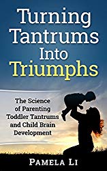 Best Parenting Books For Toddlers 2021 - Turning Tantrums Into Triumphs