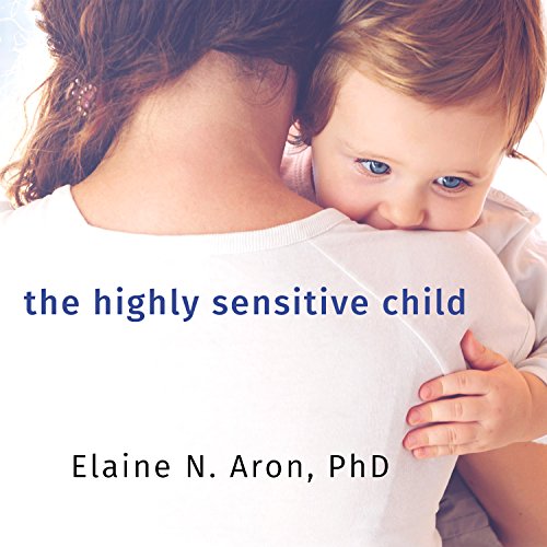 the highly sensitive child book